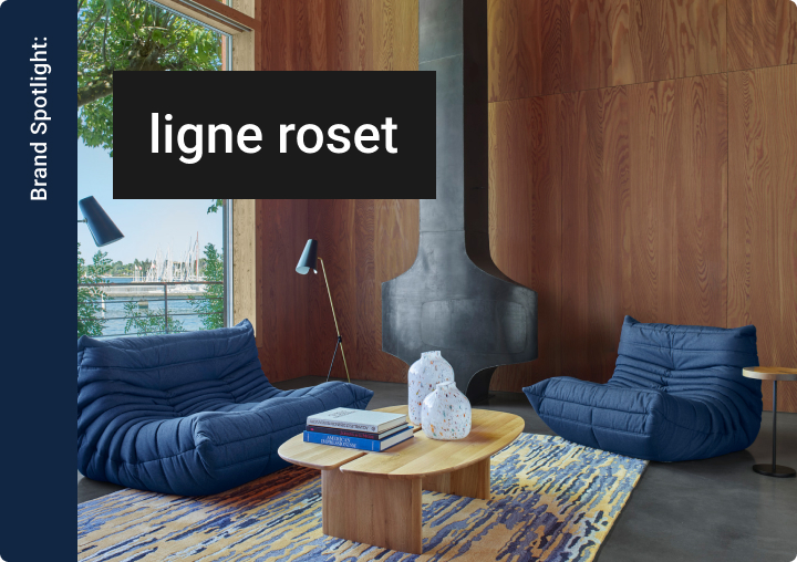 ligne roset / リーン・ロゼ | Brand Spotlight